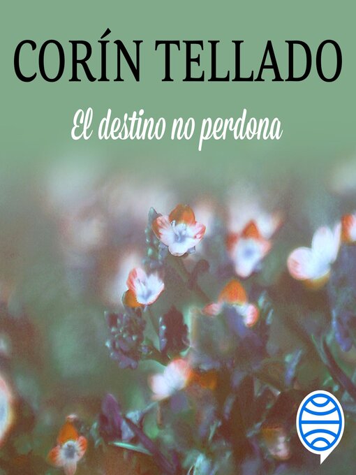 Title details for El destino no perdona by Corín Tellado - Available